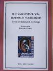 Albert Sándor - Quo vadis philologia temporum nostrorum? [antikvár]