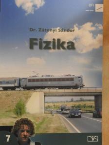Dr. Zátonyi Sándor - Fizika 7. [antikvár]