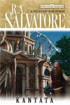 R.A. Salvatore - Kantáta [antikvár]
