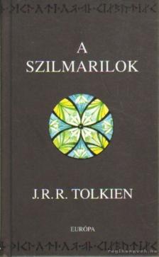 J. R. R. Tolkien - A szilmarilok [antikvár]
