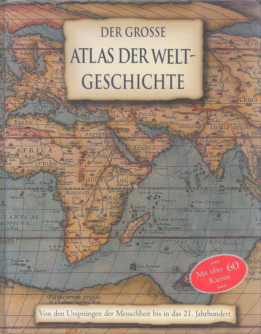 Santon, Kate, Liz McKay - Der große Atlas der Weltgeschichte [antikvár]