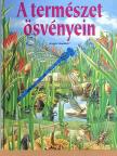 Ingrid Selberg - A természet ösvényein [antikvár]