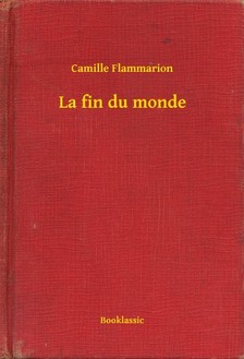 Camille, Flammarion - La fin du monde [eKönyv: epub, mobi]