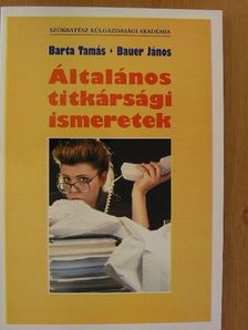 Barta Tamás - Általános titkársági ismeretek [antikvár]