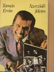 Tamás Ervin - Szerződő feleim [antikvár]