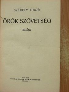 Székely Tibor - Örök szövetség [antikvár]
