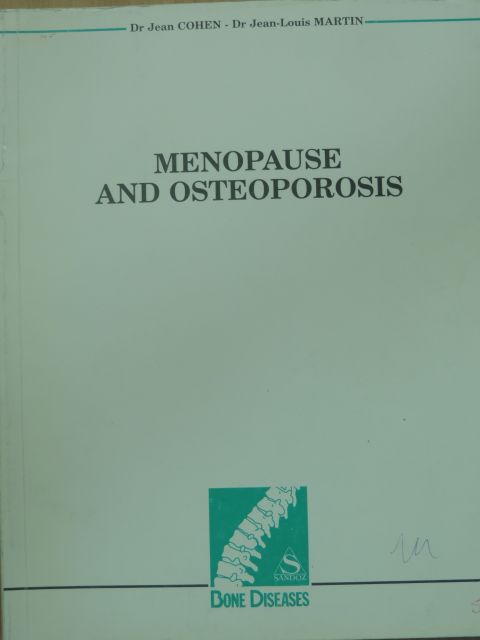 Dr. Jean Cohen - Menopause and Osteoporosis [antikvár]