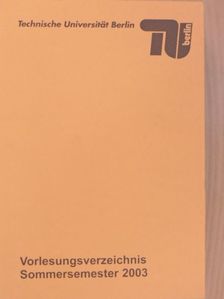 Vorlesungsverzeichnis Sommersemester 2003 [antikvár]