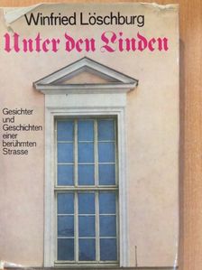 Winfried Löschburg - Unter den Linden [antikvár]