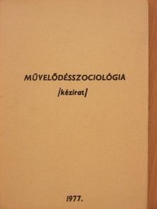 Dr. Béres Csaba - Művelődésszociológia [antikvár]