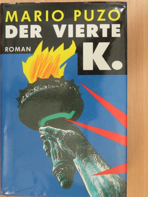 Mario Puzo - Der vierte K. [antikvár]