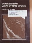 Clarence Enzler - Everyone's way of the cross [antikvár]