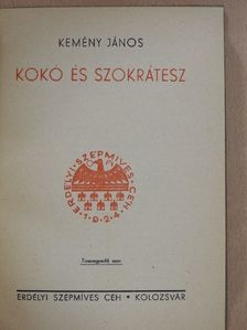 Kemény János - Kokó és Szokrátesz [antikvár]