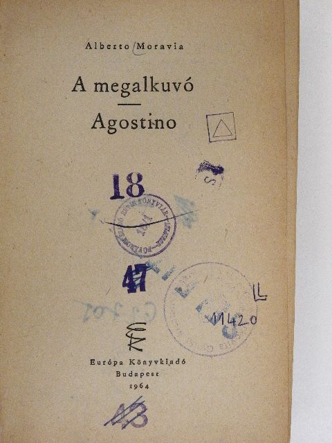 Alberto Moravia - A megalkuvó/Agostino [antikvár]