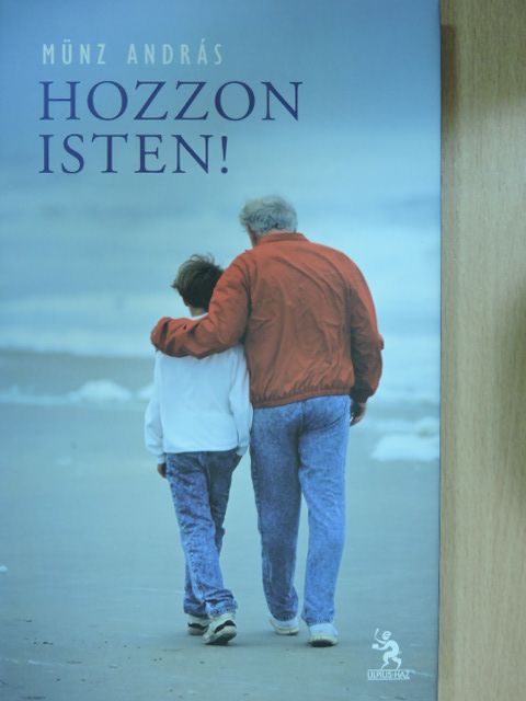 Münz András - Hozzon isten! [antikvár]