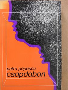 Petru Popescu - Csapdában (dedikált példány) [antikvár]