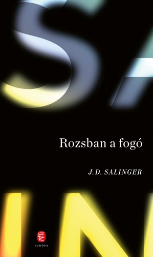 Jerome David Salinger - Rozsban a fogó [eKönyv: epub, mobi]