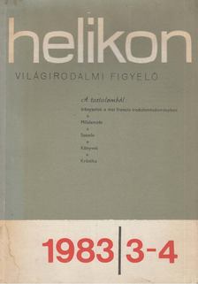 Köpeczi Béla (főszerk.) - Helikon világirodalmi figyelő 1983/3-4. [antikvár]