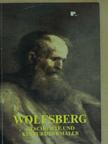 Kurt Forstner - Wolfsberg Geschichte und Kulturdenkmäler [antikvár]