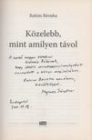Rahim Berisha - Közelebb, mint amilyen távol (Dedikált) [antikvár]