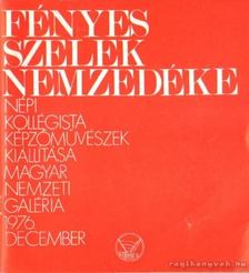 Bolgár Kálmán - Fényes szelek nemzedéke [antikvár]