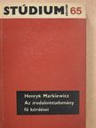 Henryk Markiewicz - Az irodalomtudomány fő kérdései [antikvár]