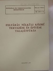 Feltárás nélküli közmű tervezése és építése talajátfúrás [antikvár]