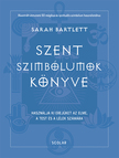 Sarah Bertlett - Szent szimbólumok könyve
