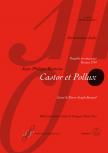 RAMEAU - CASTOR ET POLLUX. TRAGÉDIE EN CINQ ACTES, VERSION 1754, VOIX ET PIANO