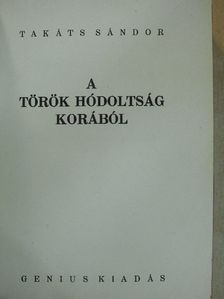 Takáts Sándor - A török hódoltság korából [antikvár]