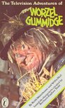 WATERHOUSE, KEITH - HALL, WILLIS - The Television Adventures of Worzel Gummidge [antikvár]