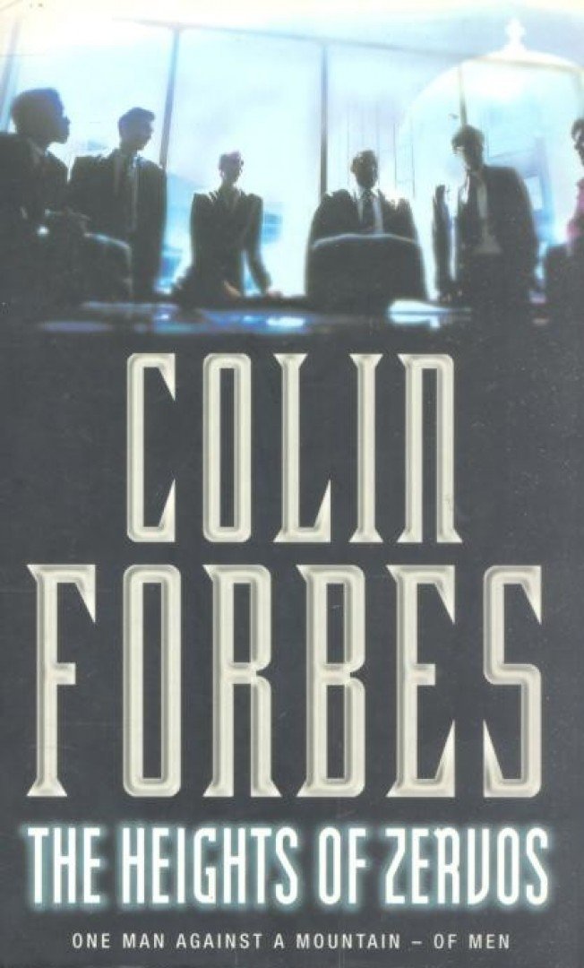 Forbes, Colin - The Heights of Zervos [antikvár]