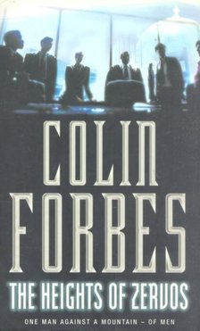 Forbes, Colin - The Heights of Zervos [antikvár]