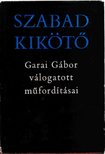 GARAI GÁBOR - Szabad kikötő [antikvár]
