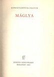 Fegyin, Konsztantyin - Máglya [antikvár]