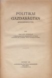 Balás Károly - Politikai gazdaságtan [antikvár]