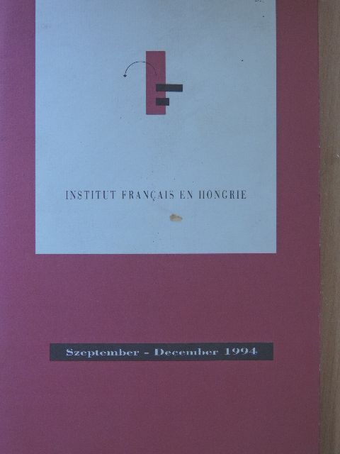 Jean-Luc Soulé - Institut Francais en Hongrie Szeptember-December 1994 [antikvár]
