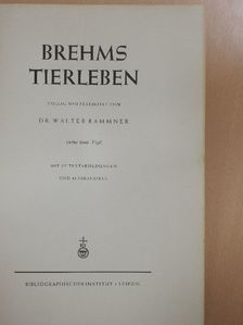 Alfred Brehm - Brehms Tierleben  III. (töredék) [antikvár]