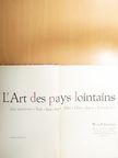 B. Forman - L'Art des pays lointains [antikvár]