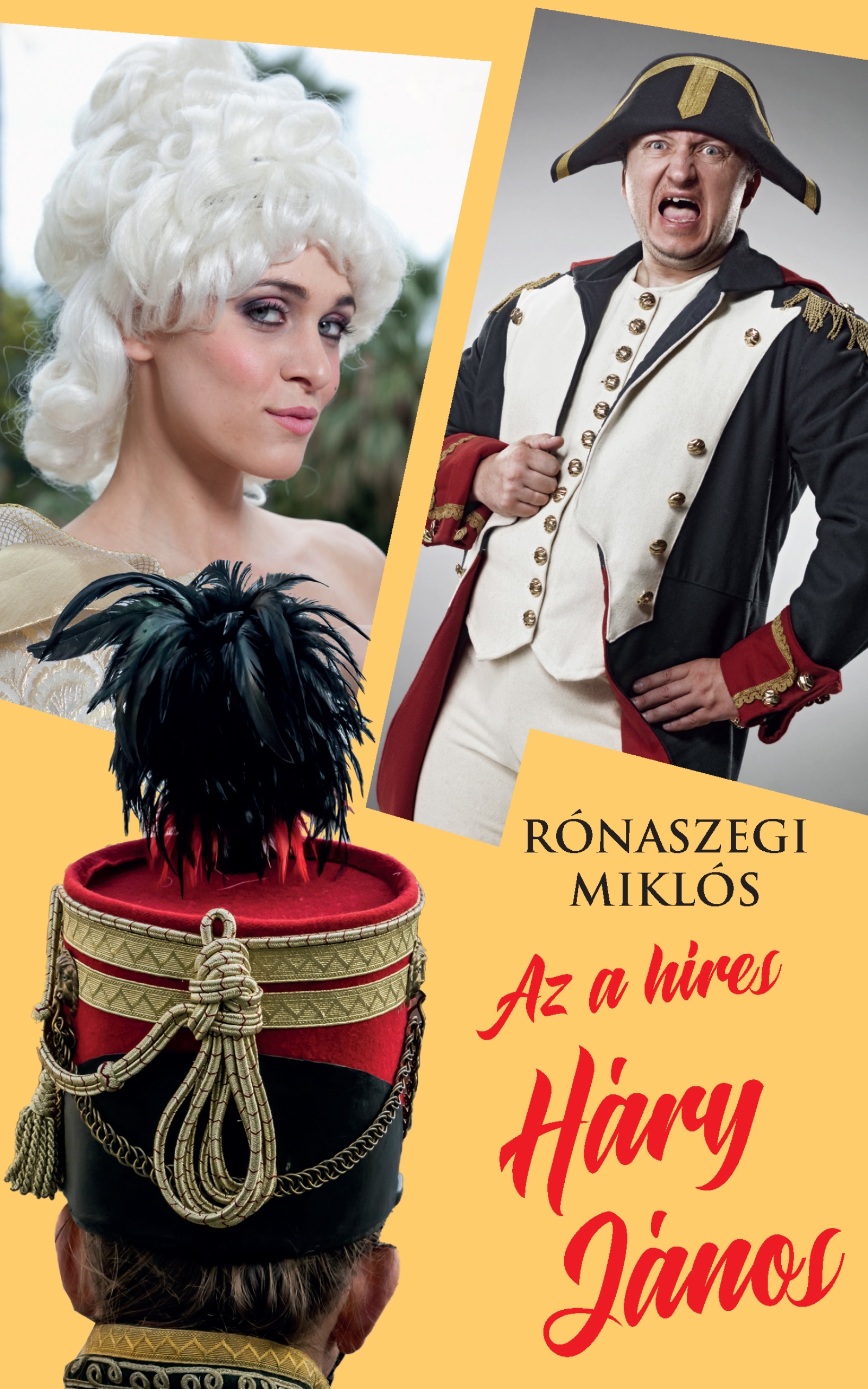 Rónaszegi Miklós - Az a híres Háry János [eKönyv: epub, mobi]