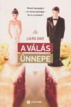 Laura Dave - A válás ünnepe [antikvár]