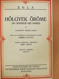Émile Zola - Hölgyek öröme I-III. [antikvár]