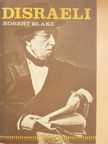 Robert Blake - Disraeli [antikvár]