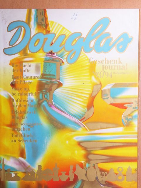 Monika Bückmann - Douglas Geschenk Journal Herbst/Winter '93/94 [antikvár]