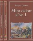 SÁRKÖZI GYÖRGY - Mint oldott kéve I-II. [antikvár]