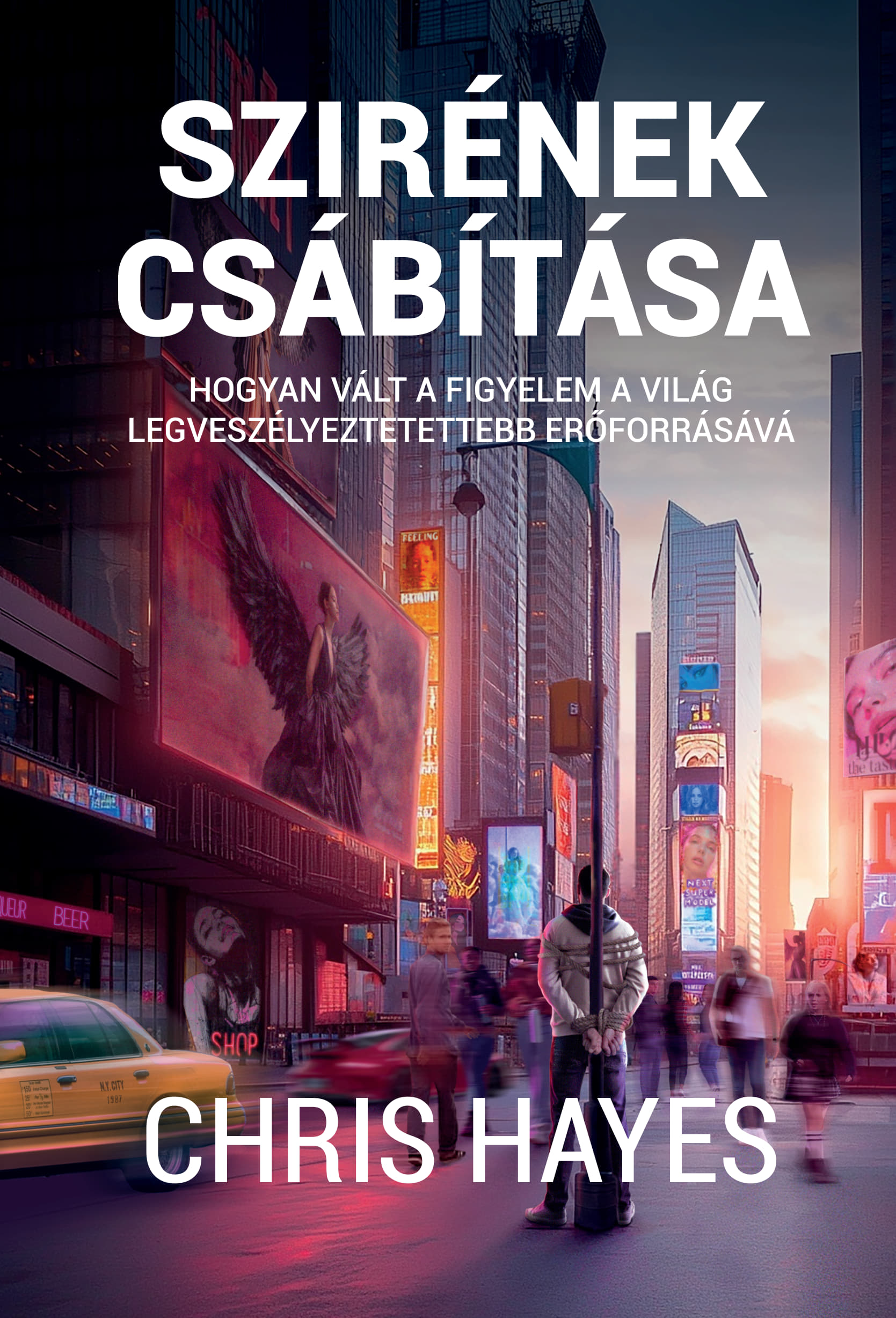 Chris Hayes - Szirének csábítása