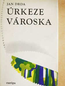 Jan Drda - Úrkeze városka [antikvár]