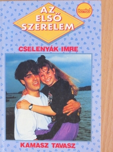 Cselenyák Imre - Kamasz-tavasz [antikvár]