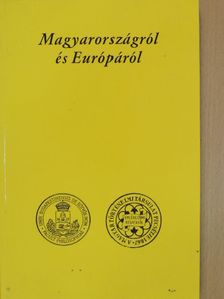 Gergely Jenő - Magyarországról és Európáról [antikvár]