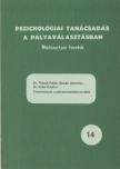 Dr. Ritoók Pálné, Sasvári Józsefné, Dr. Erdei Katalin - Tanulmányok a pályaérdeklődés köréből [antikvár]